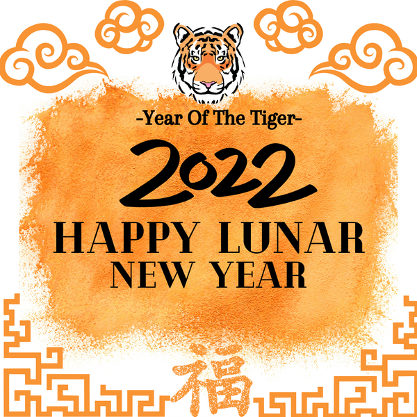 Happy Lunar New Year 2022 Year of the Tiger