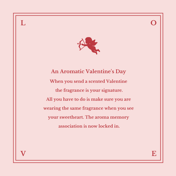 An Aromatic Valentine's Day Tip