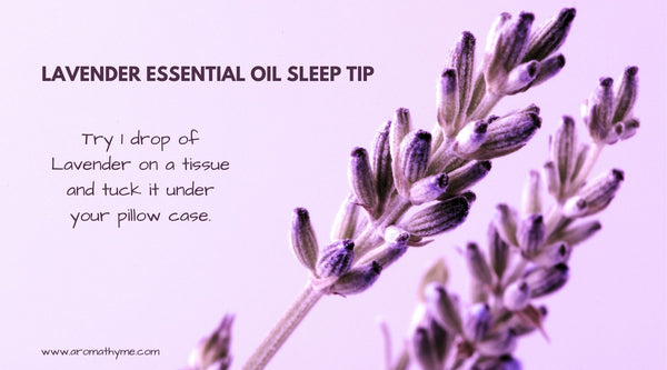 Lavender Essential Oil Sleep Tip