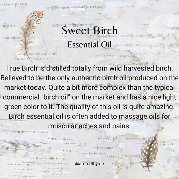 True Sweet Birch essential oil wild crafted from canada